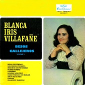 Blanca Iris Villafañe - Besos Callejeros, Vol. 1