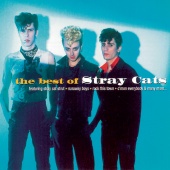 Stray Cats - The Best Of Stray Cats