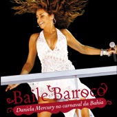 Daniela Mercury - Baile Barroco