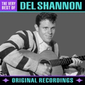 Del Shannon - The Very Best Of