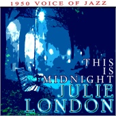 Julie London - This Is Midnight