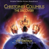 Cliff Eidelman - Christopher Columbus: The Discovery [Original Motion Picture Soundtrack]
