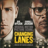 David Arnold - Changing Lanes [Original Motion Picture Score]