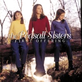 The Peasall Sisters - First Offering