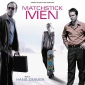 Hans Zimmer - Matchstick Men [Original Motion Picture Soundtrack]