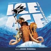 John Powell - Ice Age: Continental Drift [Original Motion Picture Score]