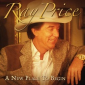 Ray Price - A New Place To Begin