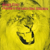 Pucho And The Latin Soul Brothers - Jungle Fire!