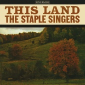 The Staple Singers - This Land