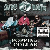 Three 6 Mafia - Poppin' My Collar (Cracktracks Remix)  4 Pack