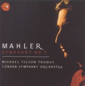 Michael Tilson Thomas - Mahler: Symphony No. 7