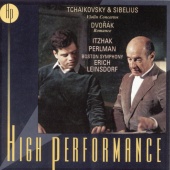 Itzhak Perlman - Tchaikovsky, Dvorák & Sibelius: Works for Violin & Orchestra