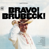 Dave Brubeck - Bravo! Brubeck!