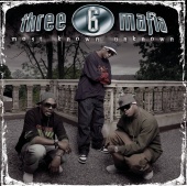 Three 6 Mafia - Most Known Unknown (New Package-Clean)