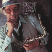 Dexter Gordon - Manhattan Symphonie
