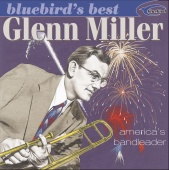 Glenn Miller - America's Bandleader
