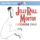 Jelly Roll Morton - Greatest Hits
