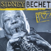 Sidney Bechet - The Definitive