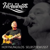 Wolfgang Ambros - Hoffnungslos Selbstbewußt