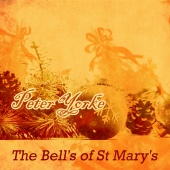 Peter Yorke - The Bell's of St Mary's