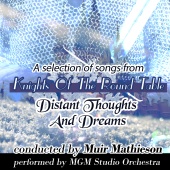 MGM Studio Orchestra - Distant Thoughts and Dreams: A Selection of Songs From 