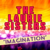 The Laurie Sisters - Imagination