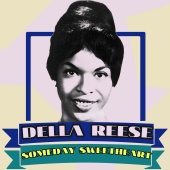 Della Reese - Someday Sweetheart