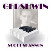 Scott Shannon - Gershwin