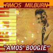 Amos Milburn - Amos Boogie