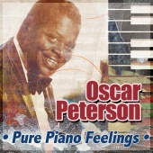 Oscar Peterson - Pure Piano Feelings