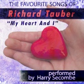 Harry Secombe - The Favourite Songs of Richard Tauber 