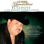 El Coyote Y Su Banda Tierra Santa - Las Bandas Románticas