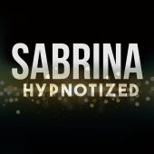 Sabrina - Hypnotized