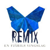 Kartellen - En fjärils vingslag (feat. Daniel Adams-Ray) [Remix]