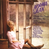 Norma Jean - I Guess That Comes from Being Poor