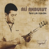 Ali Akbulut - Seni Çok Özledim - Toprak