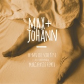 Max + Johann - Wenn du schläfst (feat. Vincent Malin) [Marcapasos Remix]