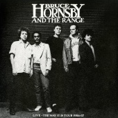 Bruce Hornsby - Live: The Way It Is Tour 1986-87