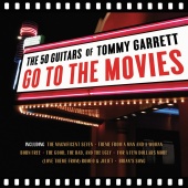 The 50 Guitars Of Tommy Garrett - Go To The Movies
