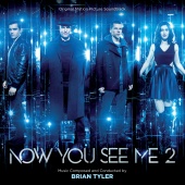 Brian Tyler - Now You See Me 2 [Original Motion Picture Soundtrack]