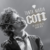 Coti - Tanta Magia [En Vivo En El Gran Rex / 2015]