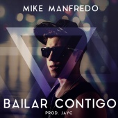 Mike Manfredo - Bailar Contigo