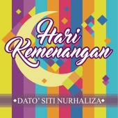 Dato' Sri Siti Nurhaliza - Hari Kemenangan