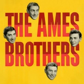 The Ames Brothers - The Ames Brothers