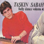 Taşkın Sabah - Belly Dance, Vol. 4