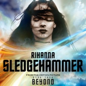 Rihanna - Sledgehammer [From The Motion Picture 