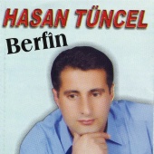 Hasan Tuncel - Berfin
