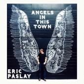 Eric Paslay - Angels In This Town