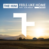 The Him - Feels Like Home [Remixes]