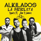 Alkilados - La Bicicleta (feat. Zion Y Lennox) [Remix]